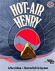 Hot-Air Henry by Mary Calhoun