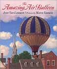 The Amazing Air Balloon by Jean Van Leeuwen