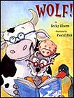 Wolf! by Becky Bloom