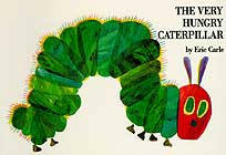 The Very Hungry Caterpillar by Eric Carle