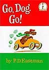 Go Dog Go! by Dr. Seuss