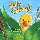 Little Quack by Lauren Thompson