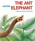 The Ant and the Elephant by Bill Peet