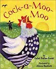 Cock-a-Moo-Moo by Juliet Dallas-Conte