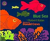 Blue Sea by Robert Kalan