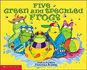 Five Green And Speckled Frogs by Priscilla Burris