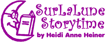 SurLaLune Storytime by Heidi Anne Heiner