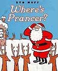 Where's Prancer? by Syd Hoff