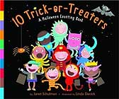 10 Trick or Treaters by Janet Schulman