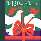 The 12 Days of Christmas by Robert Sabuda