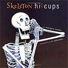 Skeleton Hiccups by Margery Cuyler