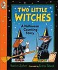 Two Little Witches: A Halloween by Harriet Ziefert