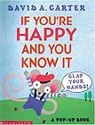If You're Happy And You Know It, Clap Your Hands! by David Carter