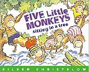 Five Little Monkeys Sitting in a Tree by Eileen Christelow