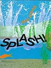 Splash! by Ann Jonas