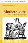 Mother Goose: From Nursery to Literature  by Gloria T. Delamar
