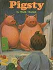 Pigsty by Mark Teague