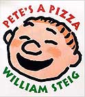 Pete's a Pizza by William Steig