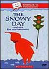 The Snowy Day & More Ezra Jack Keats Stories 