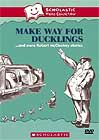 Make Way for Ducklings... and More Robert McCloskey Stories 