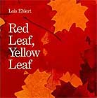 Red Leaf, Yellow Leaf by Lois Ehlert