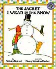 The Jacket I Wear in the Snow by Shirley Neitzel 