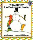 The Jacket I Wear in the Snow by Shirley Neitzel 