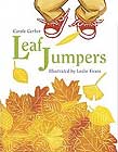 Leaf Jumpers by Carole Gerber