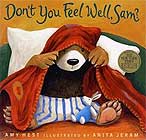 Don't You Feel Well, Sam? by Amy Hest