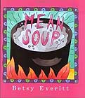 Mean Soup by Betsy Everitt