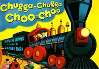 Chugga-Chugga Choo-Choo by Kevin Lewis