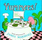 Yummers! by James Marshall