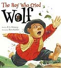 The Boy Who Cried Wolf by B. G. Hennessy