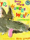 Yo, Hungry Wolf by David Vozar